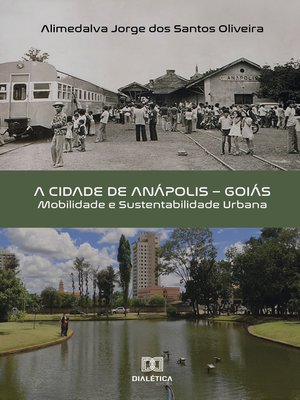 cover image of A Cidade de Anápolis--Goiás